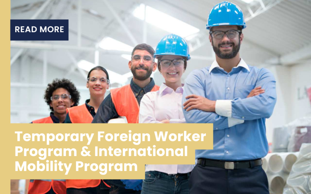 Temporary Foreign Worker Program.